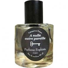 Parfums Sophiste A Nulle Autre Pareille
