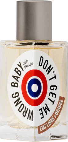 Etat Libre d`Orange Don t Get Me Wrong Baby