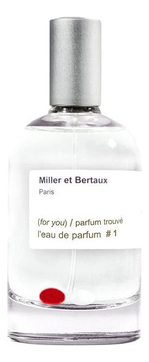 Miller et Bertaux L'Eau De Parfum No 1 Parfum Trouve