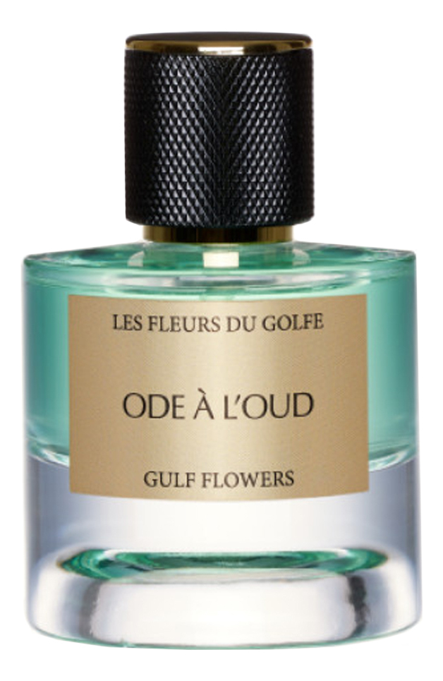 Ode A Les Fleurs Du Golfe Ode A L'Oud Духи купить парфюм от 50 мл в интернет-магазине Randewoo, цены и отзывы покупателей на сайте