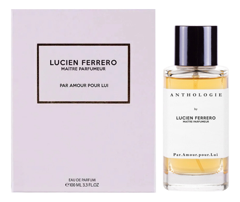 Par Amour Anthologie By Lucien Ferrero Maitre Parfumeur Par Amour Pour Lui Парфюмерная вода купить парфюм от 100 мл в интернет-магазине Randewoo, цены и отзывы покупателей на сайте
