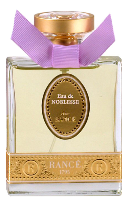 Rance Eau Rance Eau De Noblesse Туалетная вода купить парфюм от 50 мл в интернет-магазине Randewoo, цены и отзывы покупателей на сайте